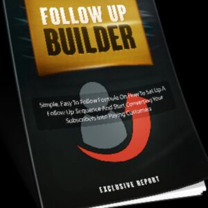 Follow Up Builder