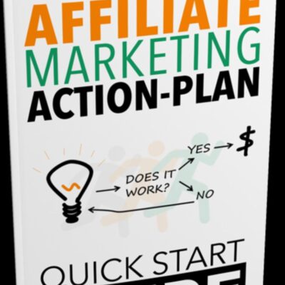 Affiliate Marketing Action Plan
