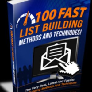 Hundred Fast List Building Methods And Techniques
