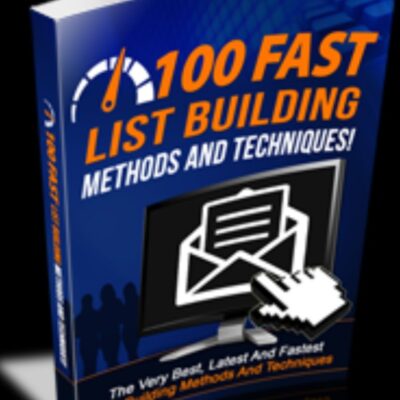 Hundred Fast List Building Methods And Techniques